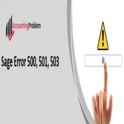 Solved Sage 50 Error 500, 501 and 503