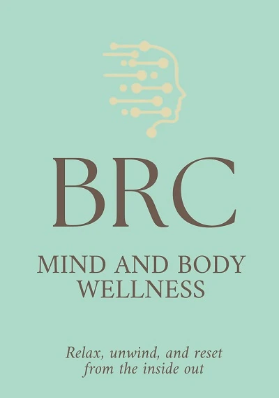 BRC Mind and Body Wellness Spa