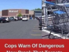 Cops Warn of Dangerous New Prank That Targets Walmart