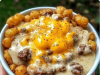 Tater Tot Breakfast Bowl with Sausage Gravy