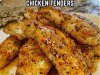 Spicy Honey Butter Garlic Chicken Tenders