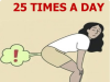 For Those Who Fart More Than 25 Times a Day: What It Means and What You Can Do