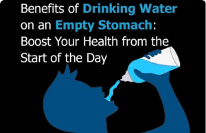 Benefits of Drinking Water on an Empty Stomach: Boost Your Health from the Start of the Day