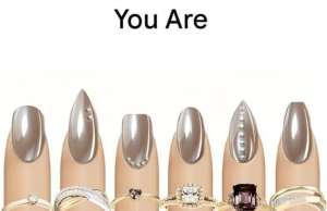 Which nail attracts you most? It reveals what type of woman you are.